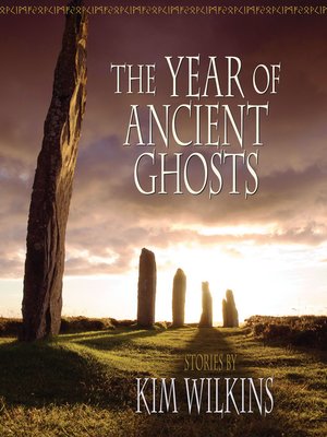 cover image of The Year of Ancient Ghosts